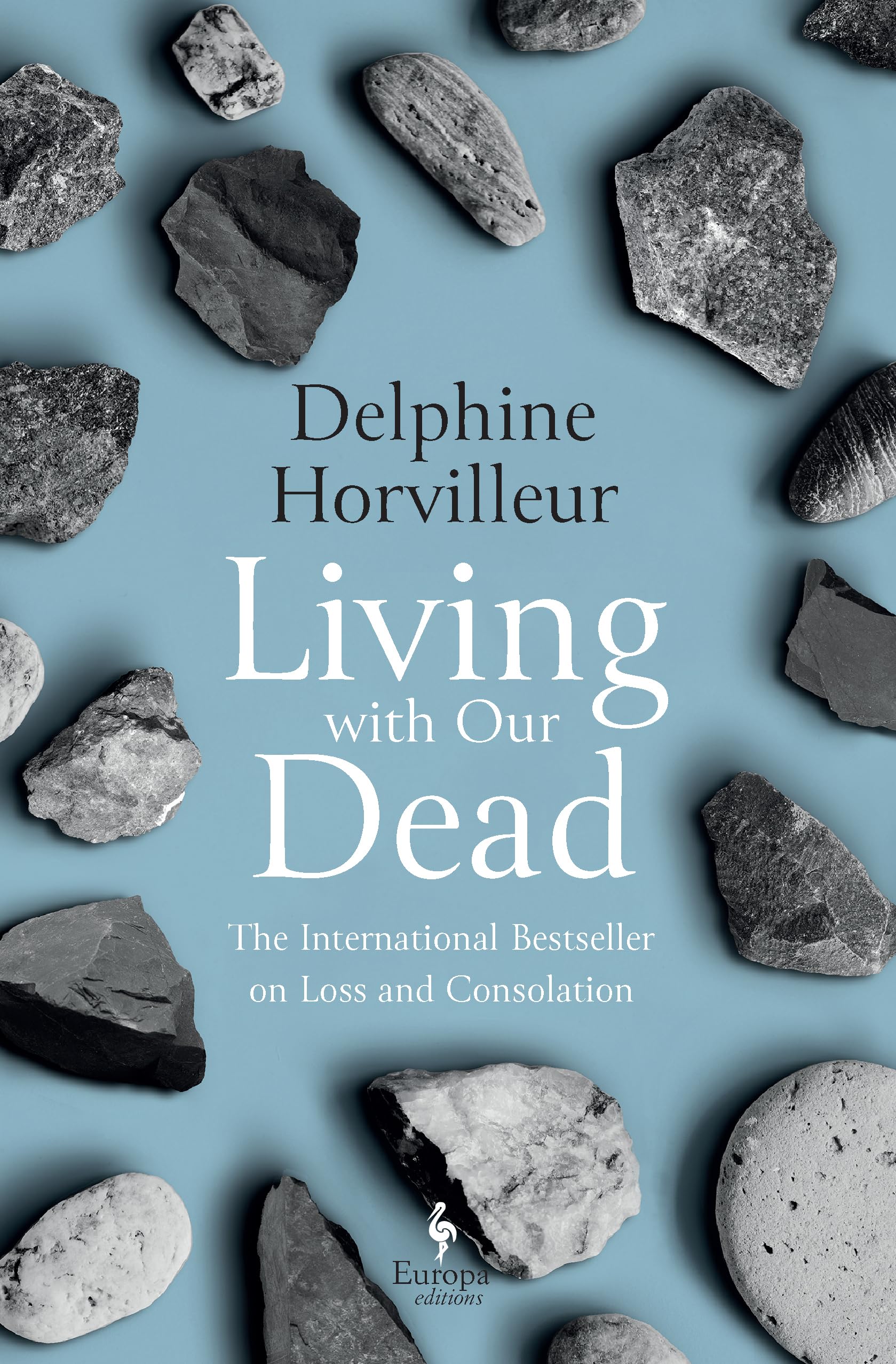 Living With Our Dead: On Loss and Consolation book