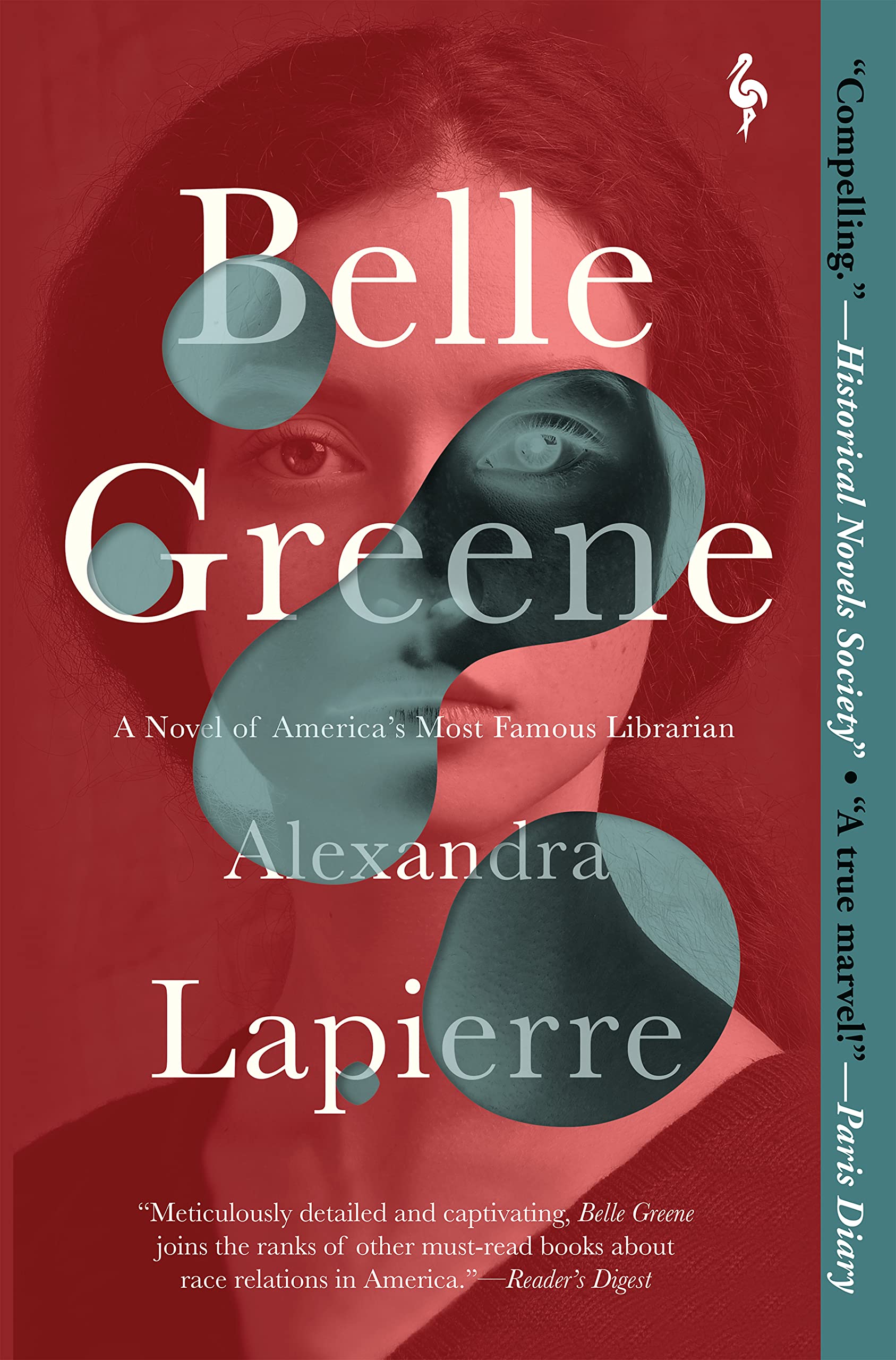 Belle Greene: A Novel of America's Most Famous Librarian Historical Fiction