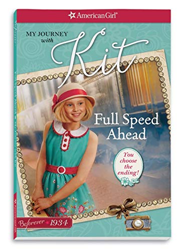 Full Speed Ahead: My Journey With Kit (American Girl: Beforever: Kit) Health, Nutrition & Fitness