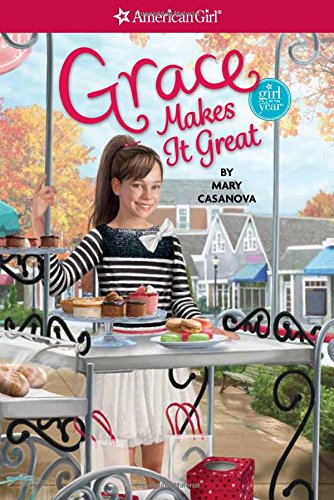 Grace Makes it Great (3) (American Girl, Band 3) Non-fiction