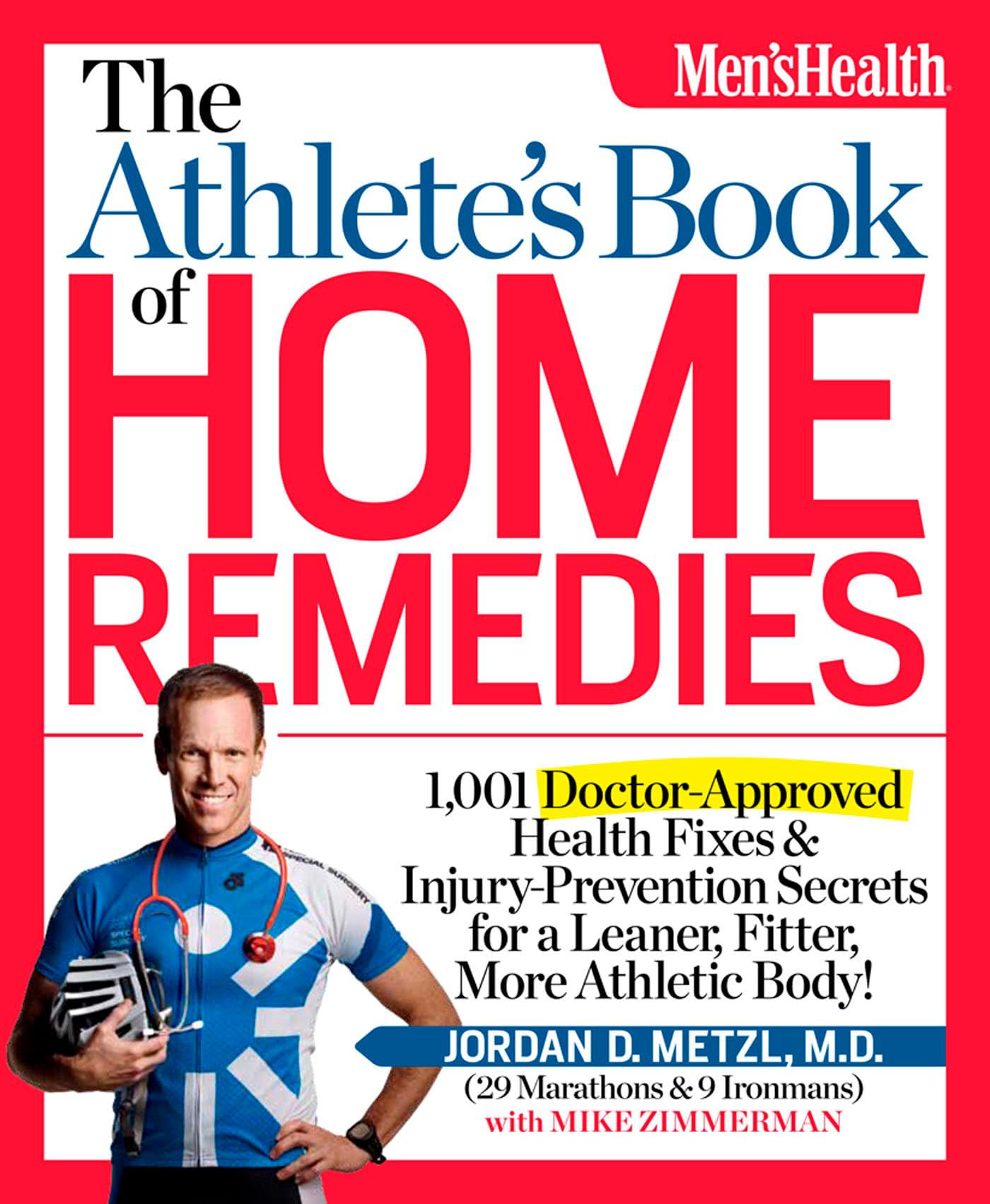 The Athlete's Book of Home Remedies Medicine