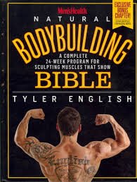 Men'shealth Natural Bodybuilding Bible: A Complete 24-Week Program for Sculpting Muscles That Show Books