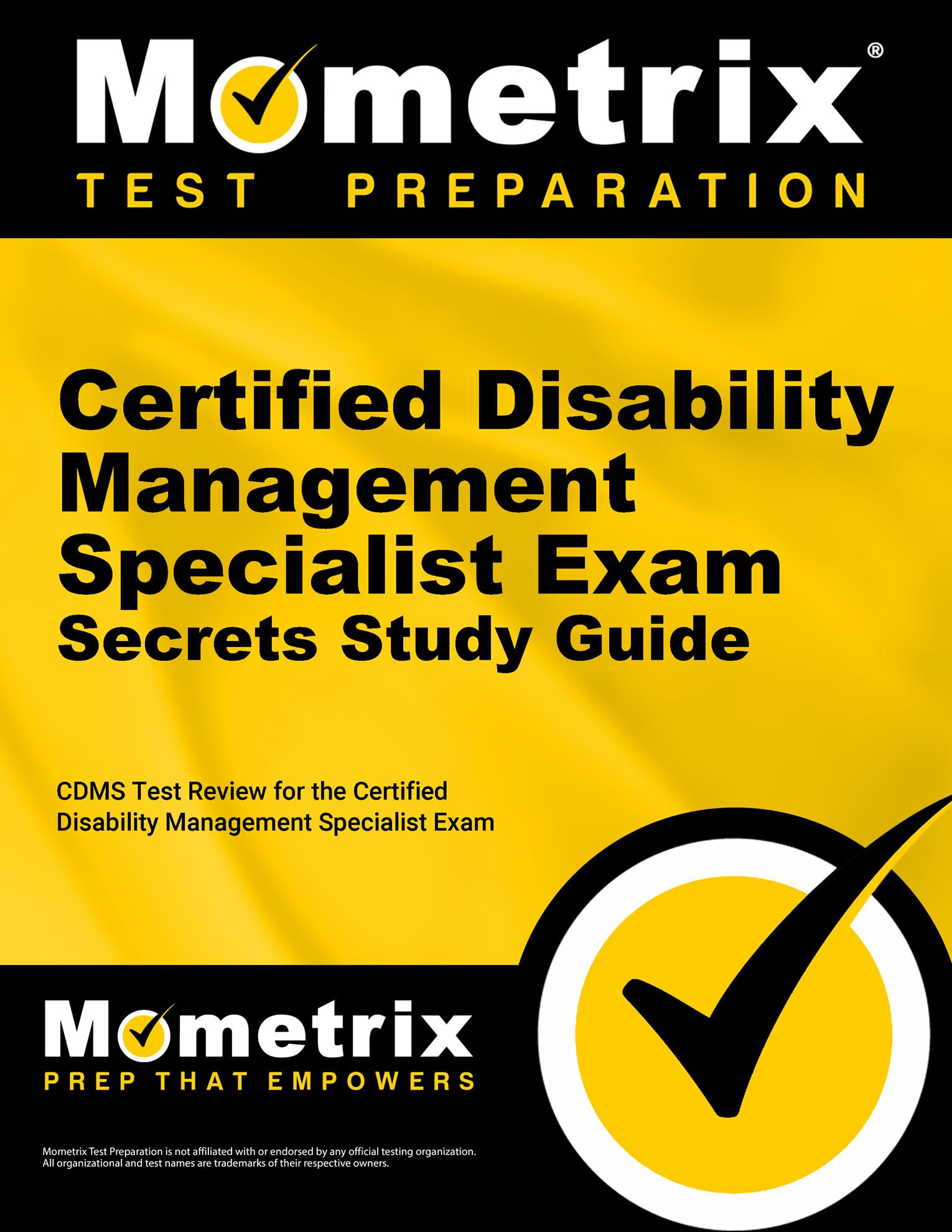 Certified Disability Management Specialist Exam Secrets Study Guide: Cdms Test Review for the Certified Disability Management Specialist Exam Medicine