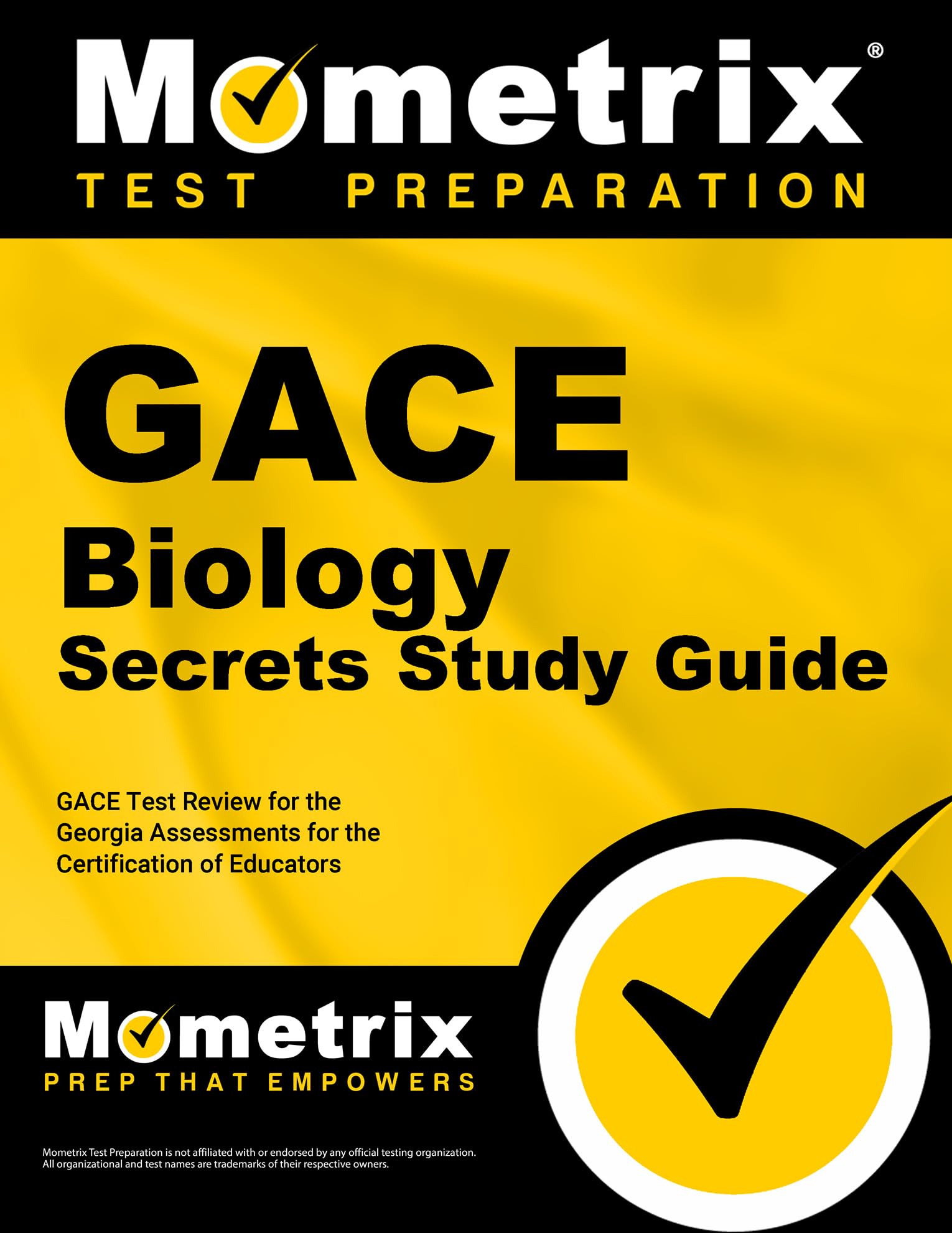 Gace Biology Secrets Study Guide: Gace Test Review for the Georgia Assessments for the Certification of Educators Reference Books