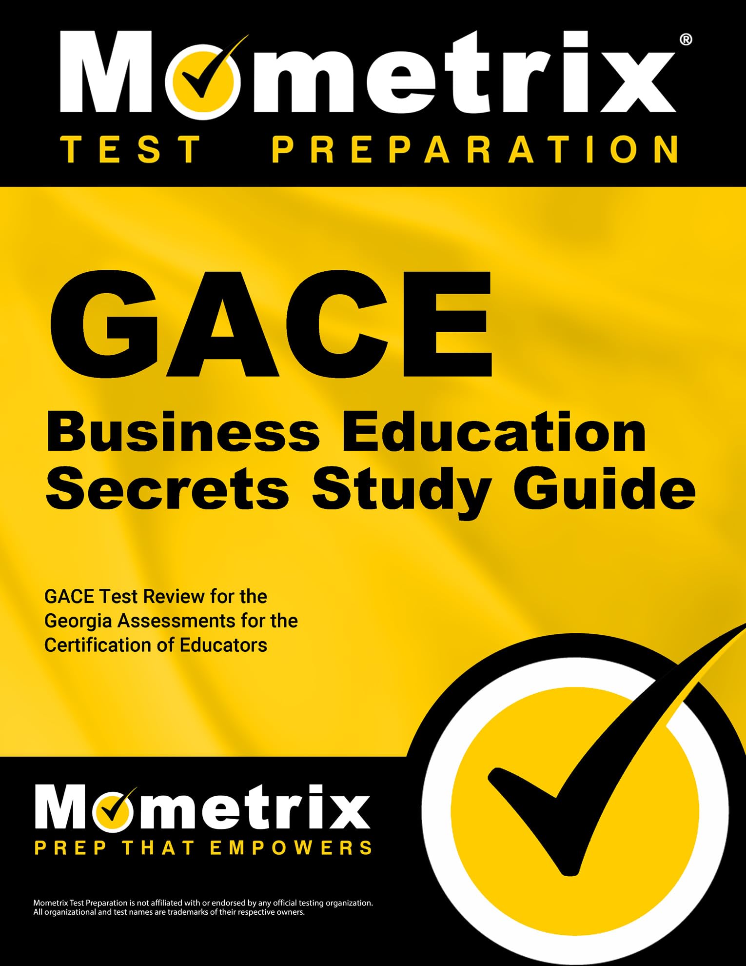 Gace Business Education Secrets Study Guide: Gace Test Review for the Georgia Assessments for the Certification of Educators Study Guides