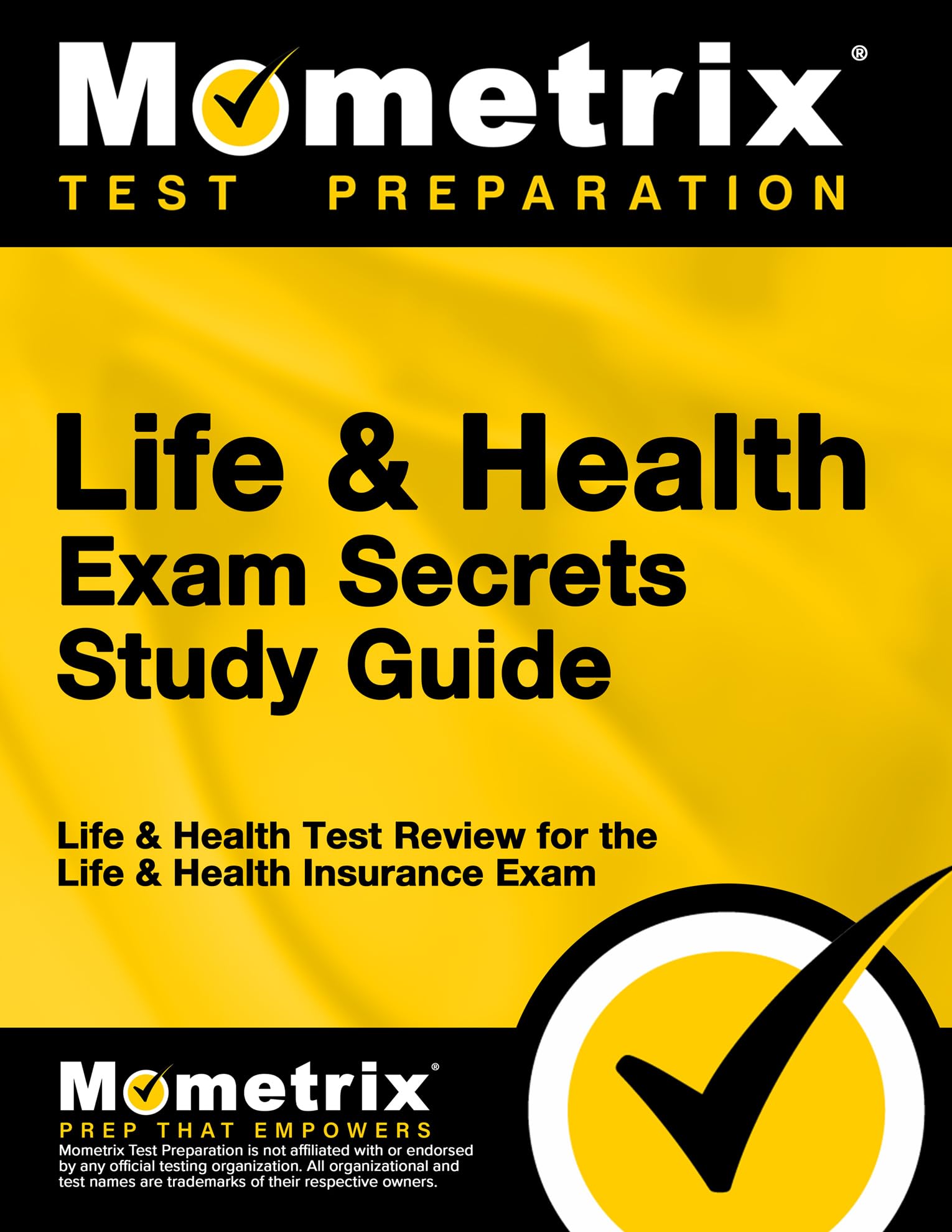 Life & Health Exam Secrets Study Guide: Life & Health Test Review for the Life & Health Insurance Exam (Mometrix Secrets Study Guides) Study Guides