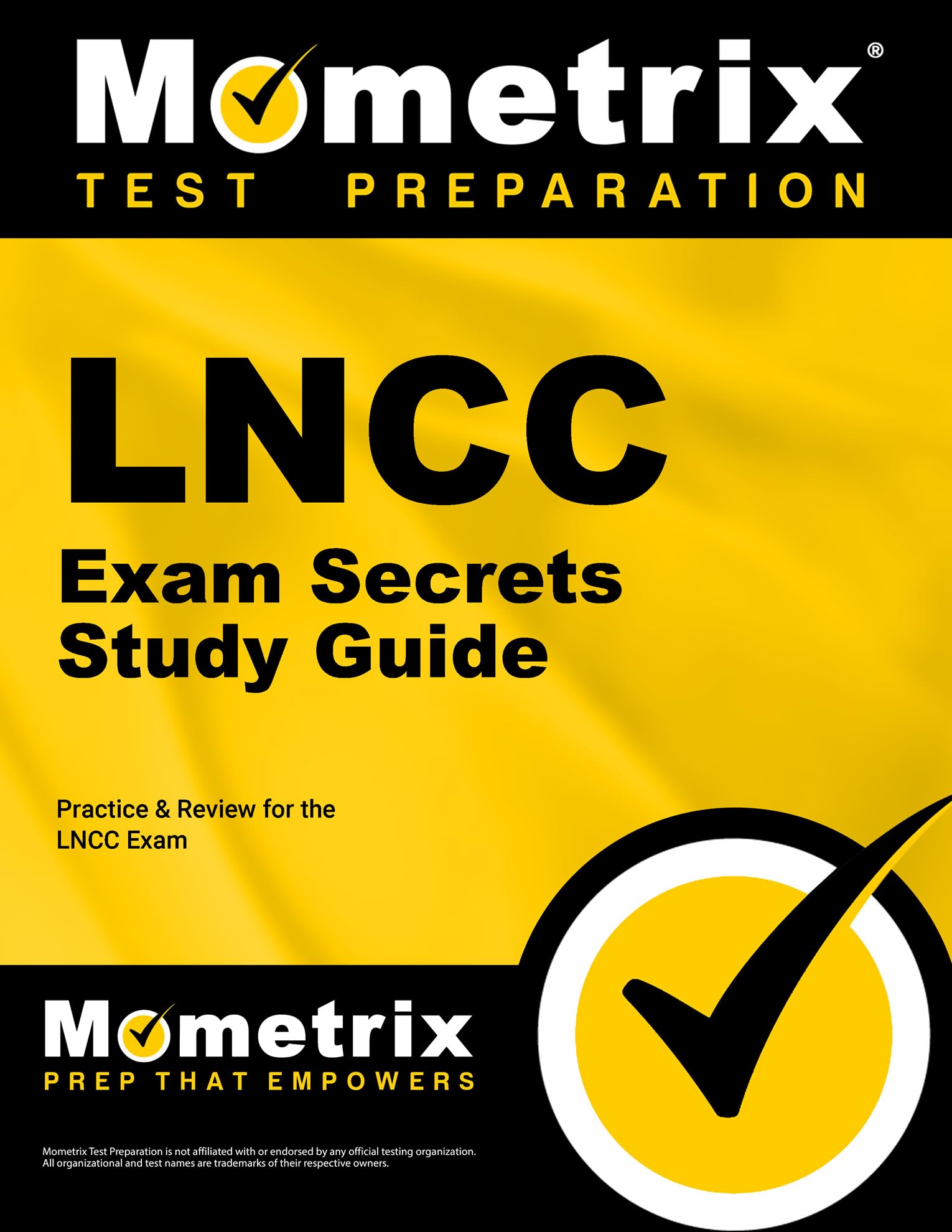 Lncc Exam Secrets Study Guide: Lncc Test Review for the Legal Nurse Consultant Certification Exam (Mometrix Secrets Study Guides) Medicine