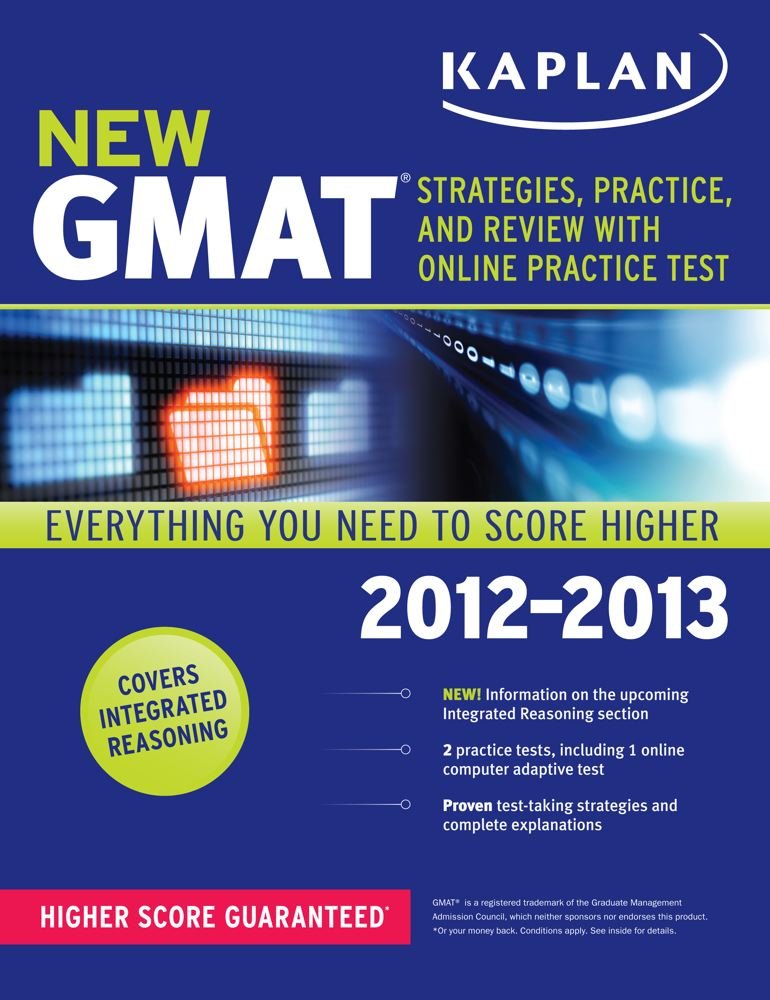 Kaplan New GMAT 2012-2013: Strategies, Practice and Review (Kaplan New GMAT: Strategies, Practice, and Review) Business, Finance & Career