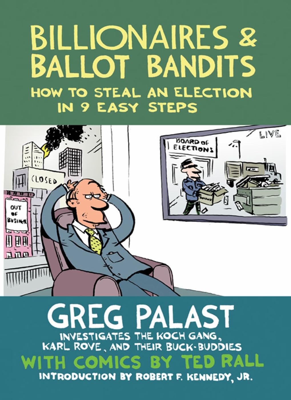 Billionaires & Ballot Bandits: How to Steal an Election in 9 Easy Steps Manga