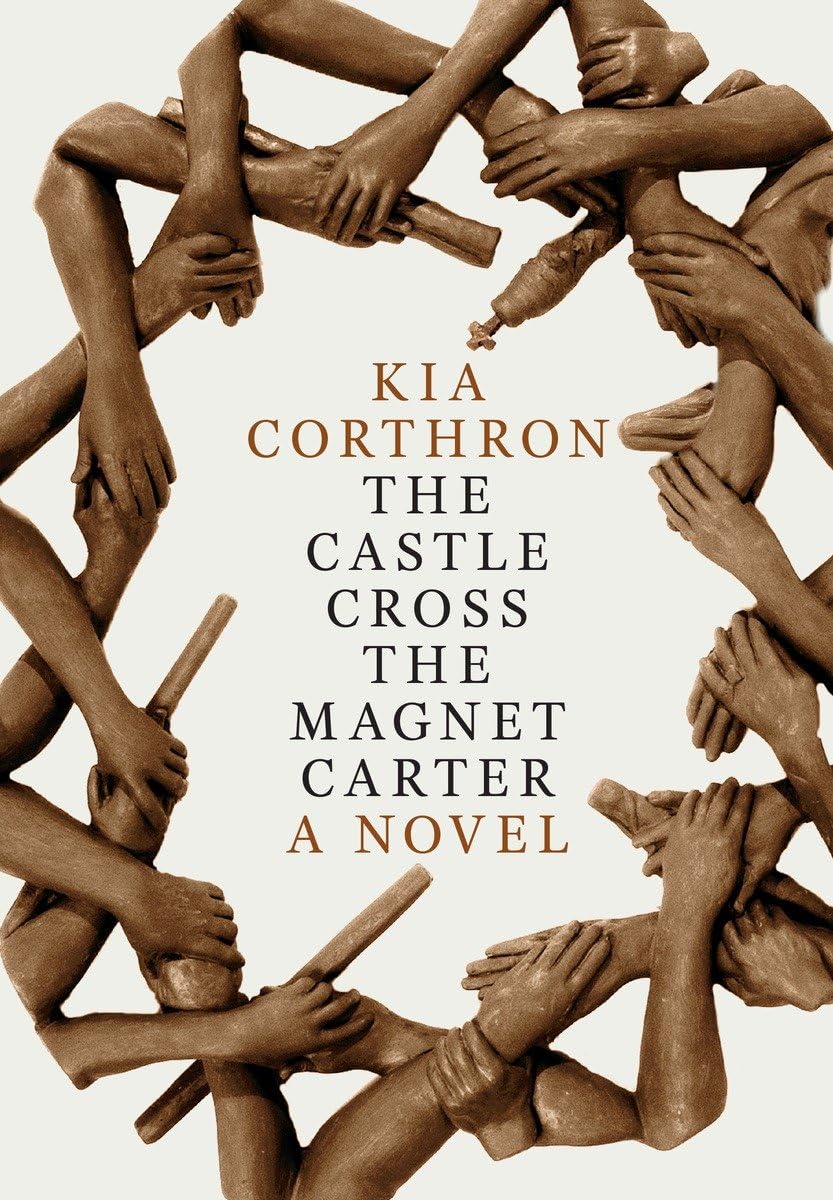 The Castle Cross the Magnet Carter: A Novel Contemporary literature
