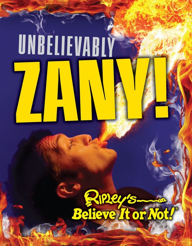 Ripley's Believe It Or Not: Unbelievably Zany (CURIO, Band 7) Reference Books