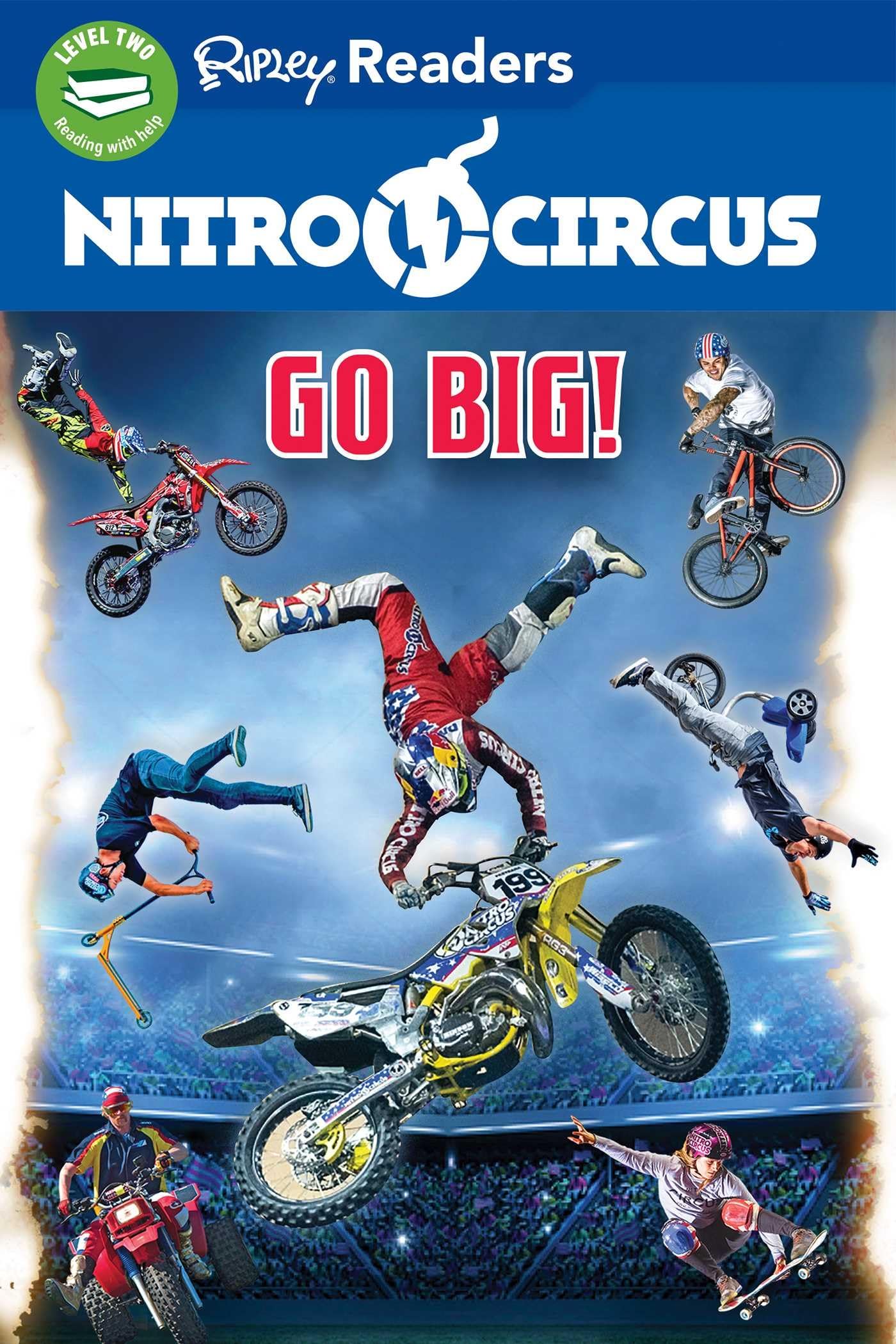 Go Big! (Ripley Readers. Level 2) Leisure & Fun