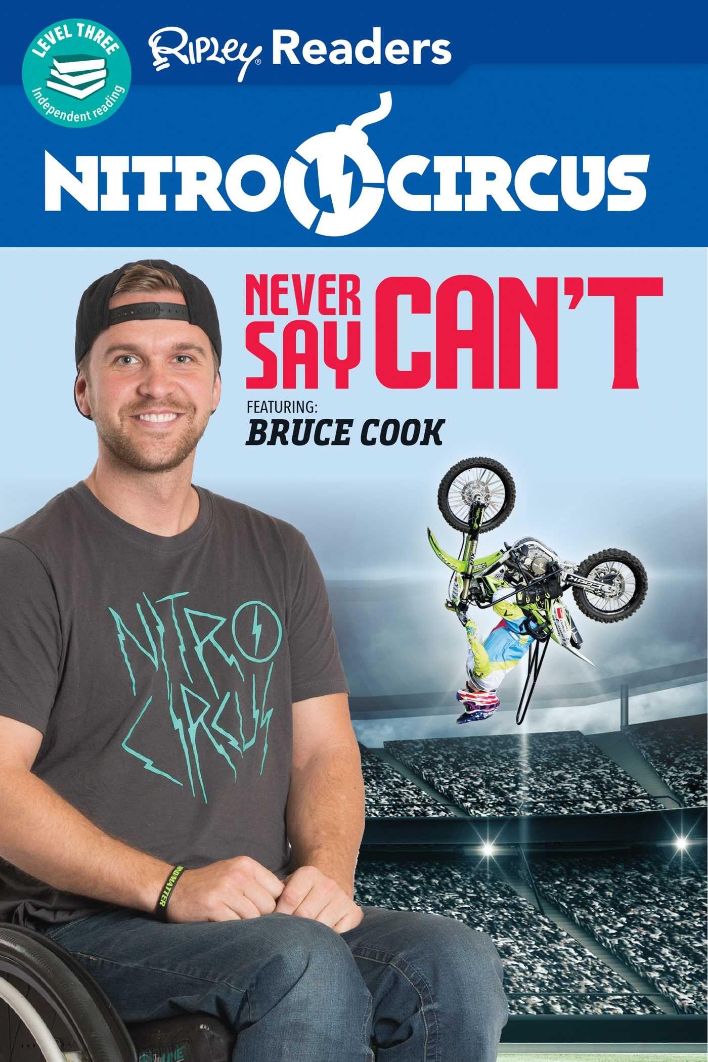 Nitro Circus Level 3 Lib Edn: Never Say Can't Ft. Bruce Cook Leisure & Fun