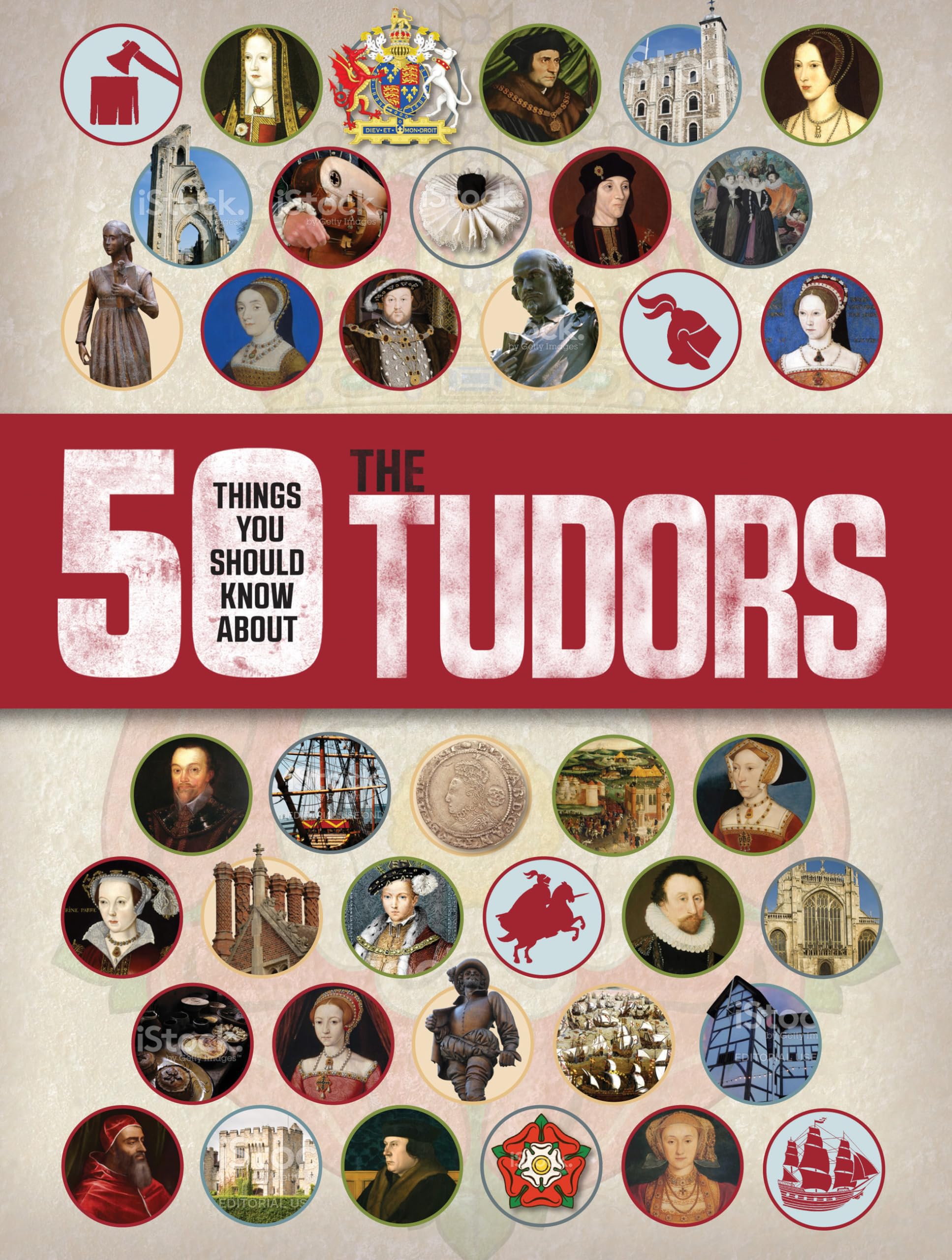 50 Things You Should Know about the Tudors Politics & History