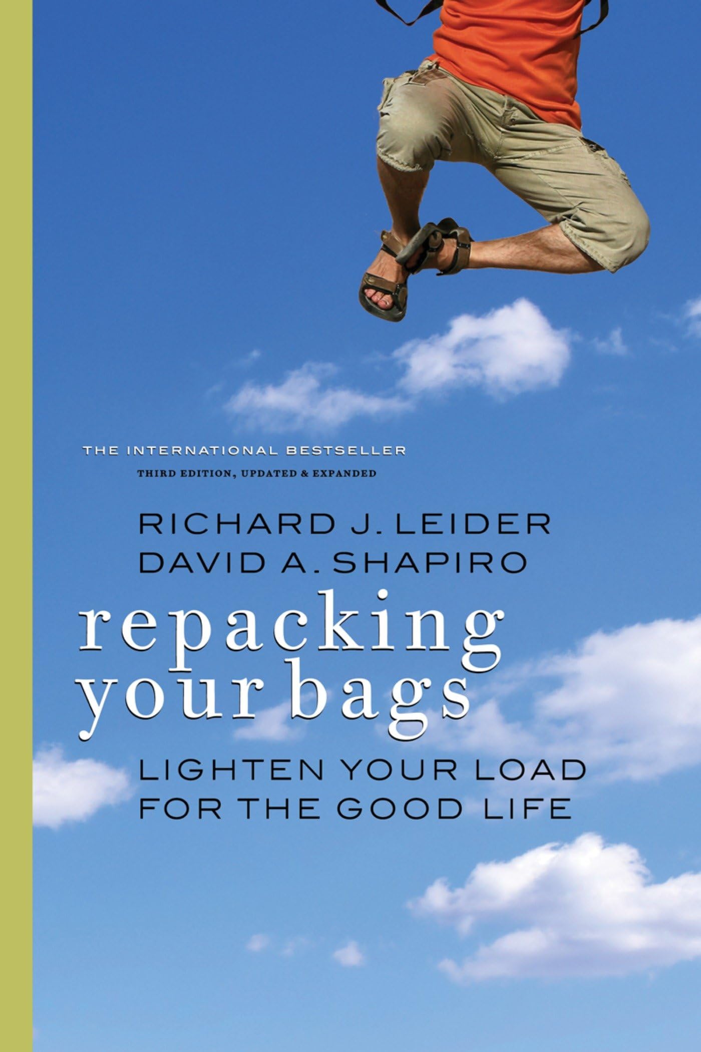 Repacking Your Bags: Lighten Your Load for the Good Life Business, Finance & Career