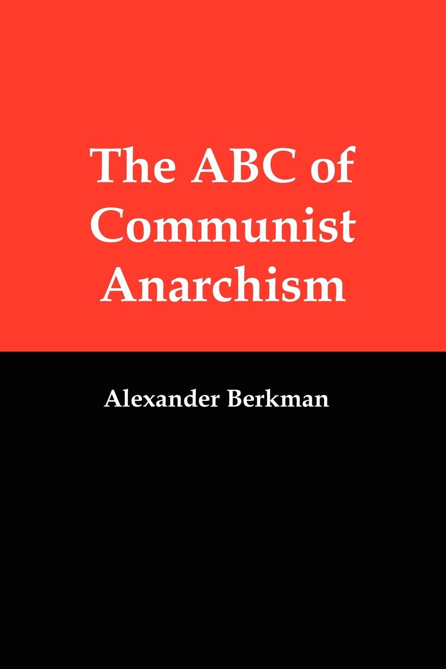 The ABC of Communist Anarchism book