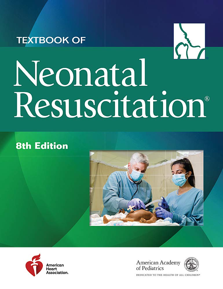 Textbook of Neonatal Resuscitation Medicine