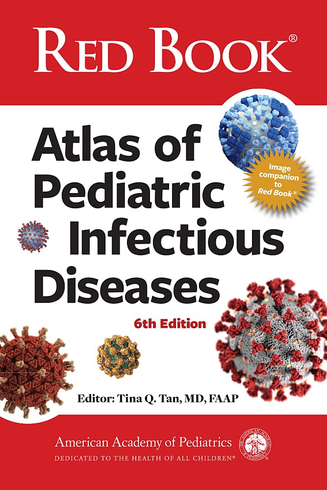 Red Book Atlas of Pediatric Infectious Diseases Medicine
