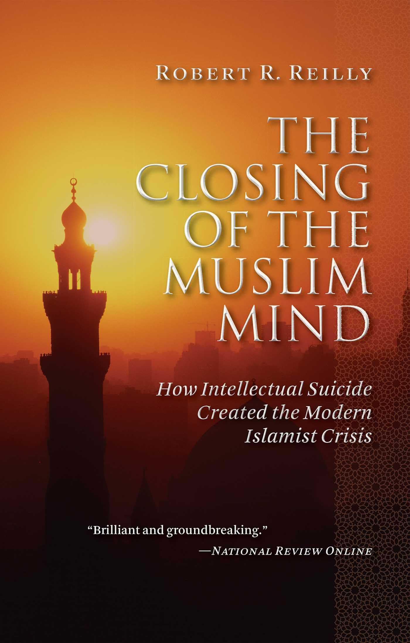 The Closing of the Muslim Mind book