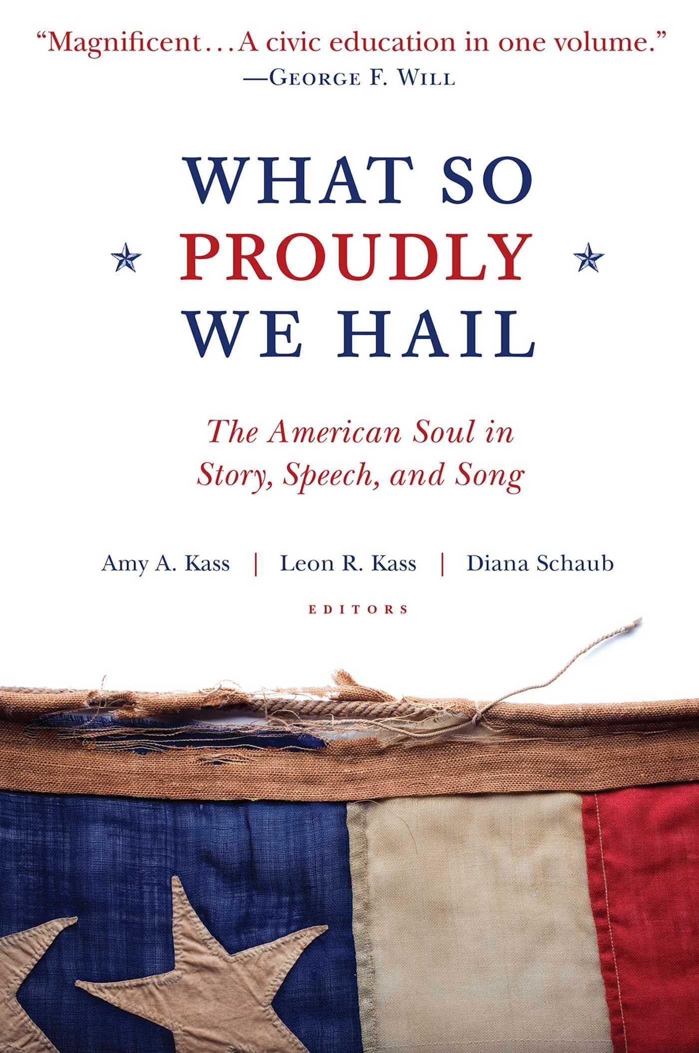 What So Proudly We Hail: The American Soul in Story, Speech, and Song Contemporary literature