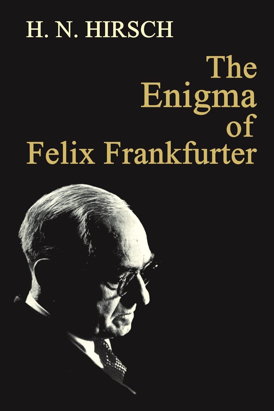 The Enigma of Felix Frankfurter book