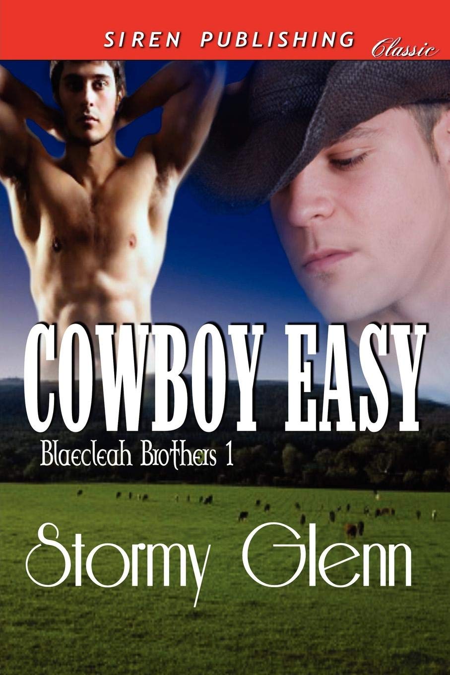 Cowboy Easy [Blaecleah Brothers 1] (Siren Publishing Classic Manlove) Contemporary literature