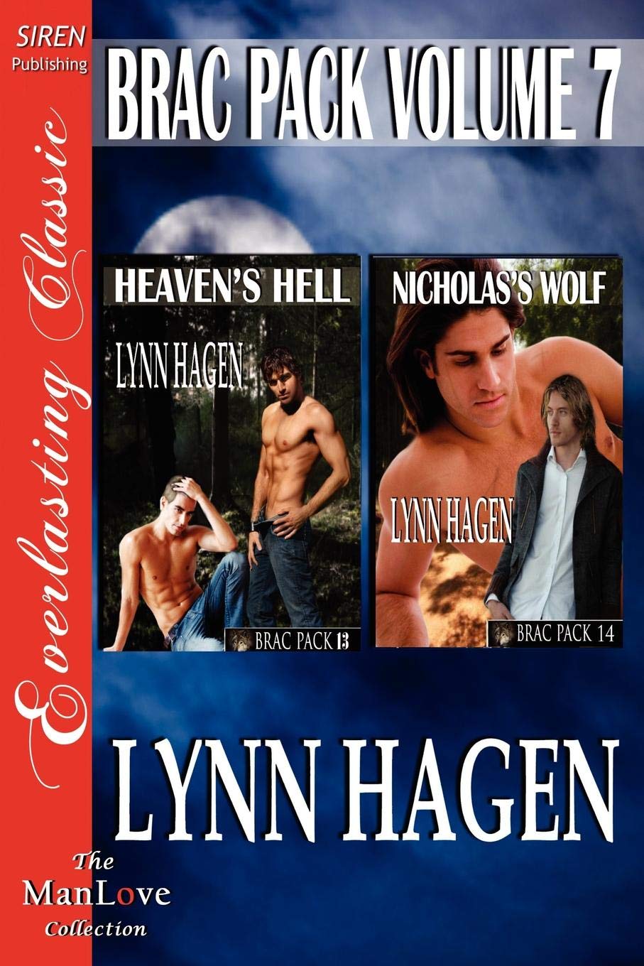 Brac Pack, Volume 7 [Heaven's Hell: Nicholas's Wolf] [The Lynn Hagen Collection] (Siren Publishing Everlasting Classic Manlove) book
