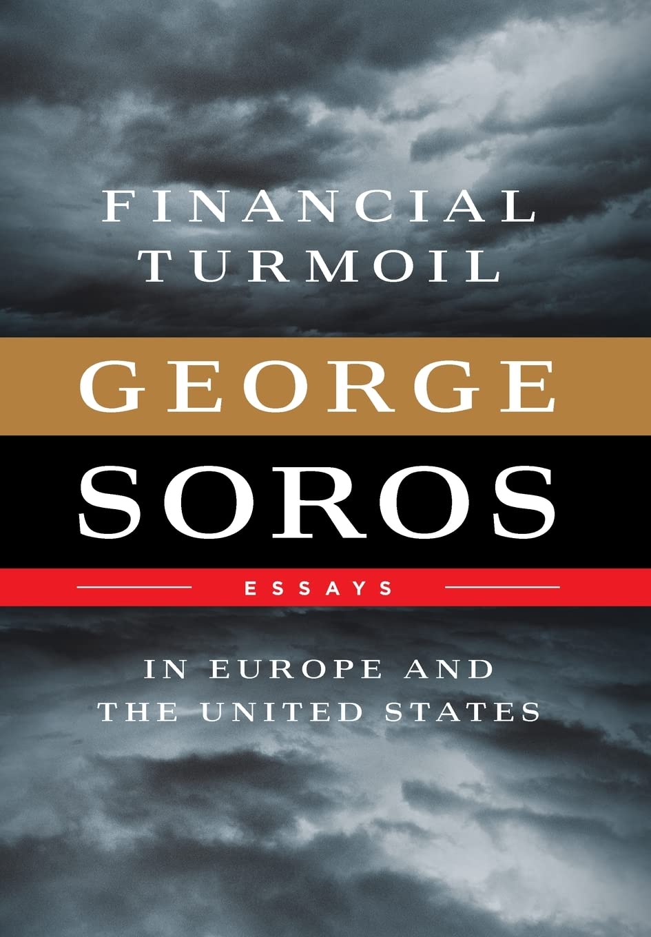 Financial Turmoil in Europe and the United States: Essays Law