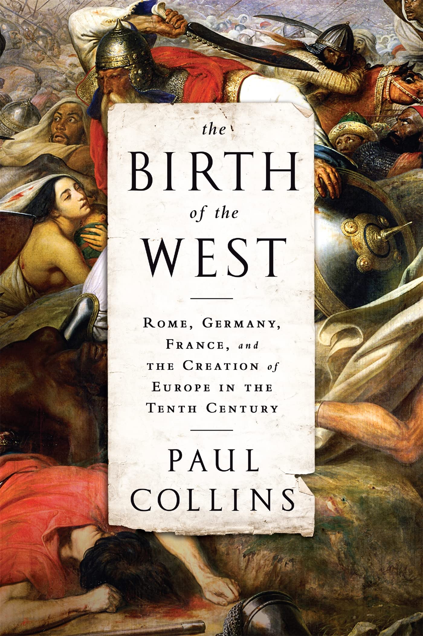 The Birth of the West book