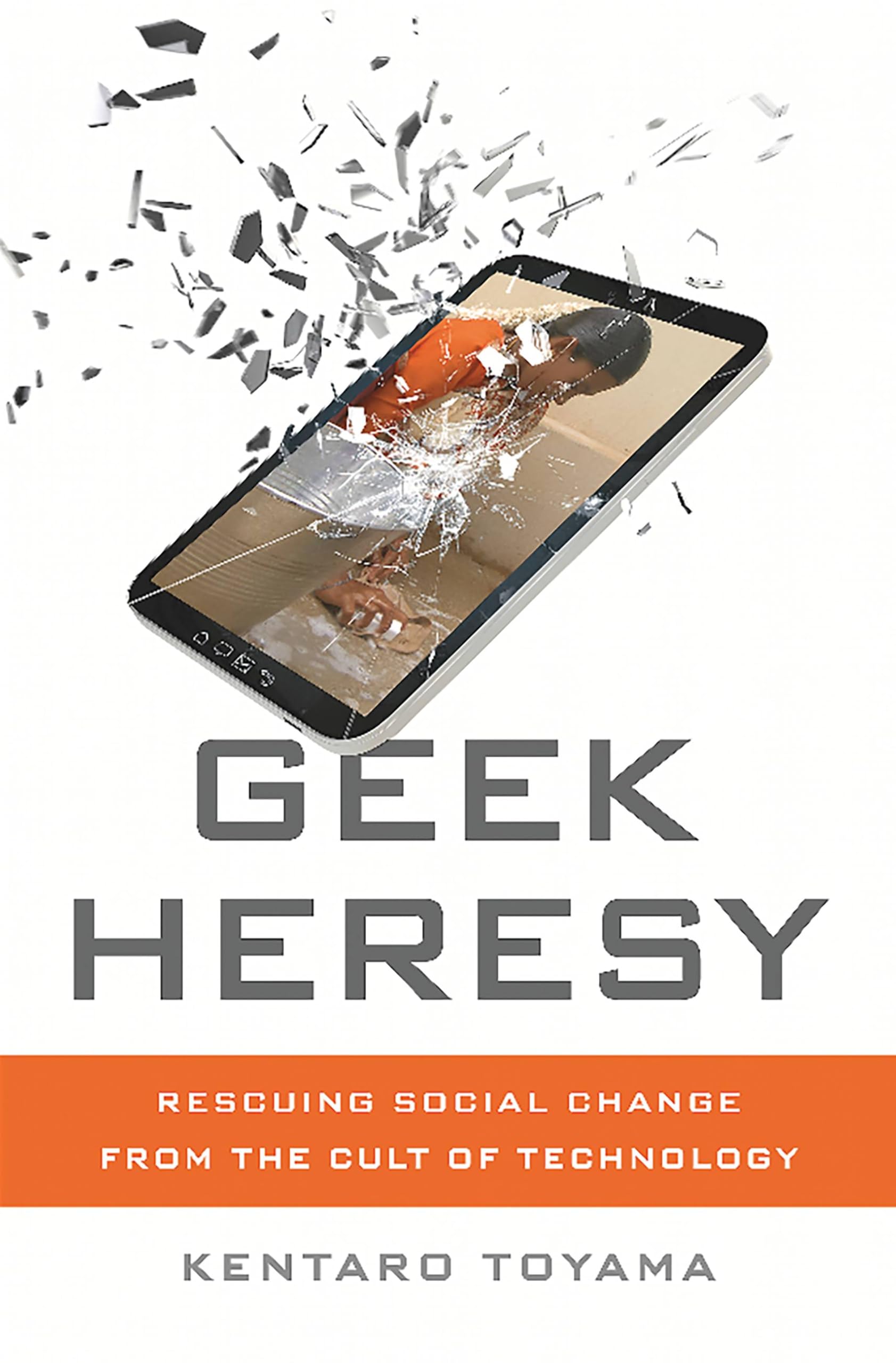 Geek Heresy: Rescuing Social Change from the Cult of Technology Law