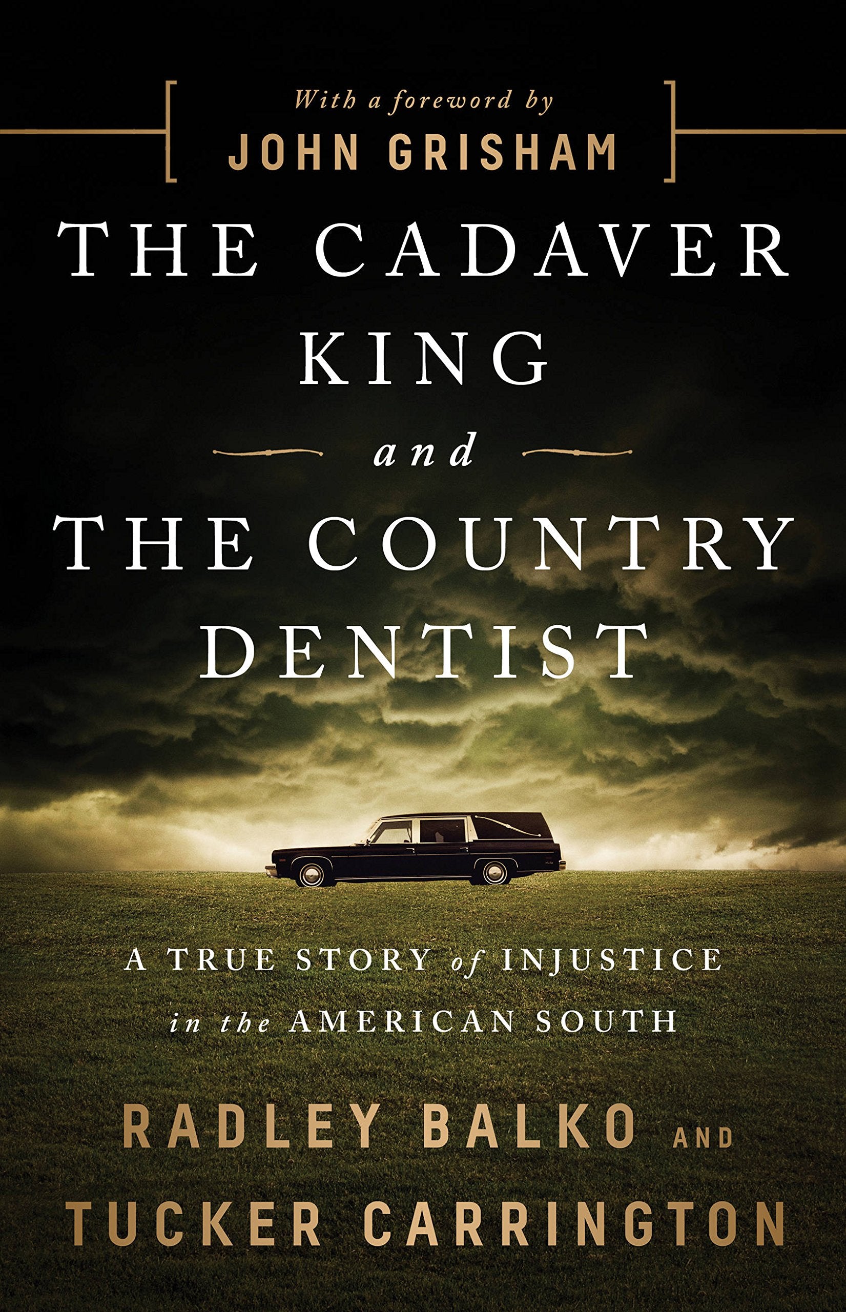 The Cadaver King and the Country Dentist Medicine