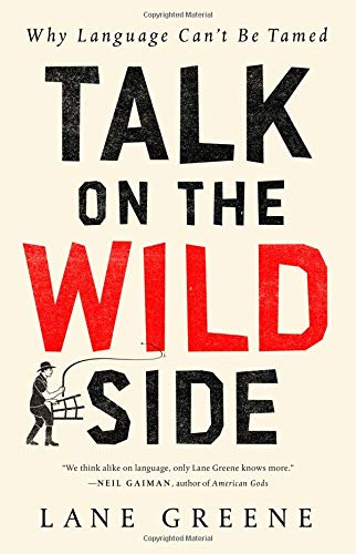 Talk on the Wild Side: Why Language Can't Be Tamed Social Sciences