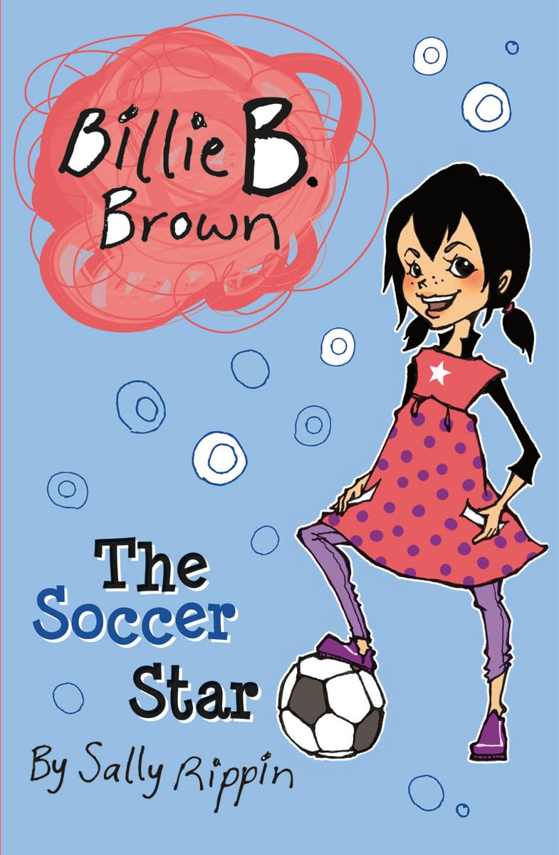 The Soccer Star (Billie B. Brown) Leisure & Fun