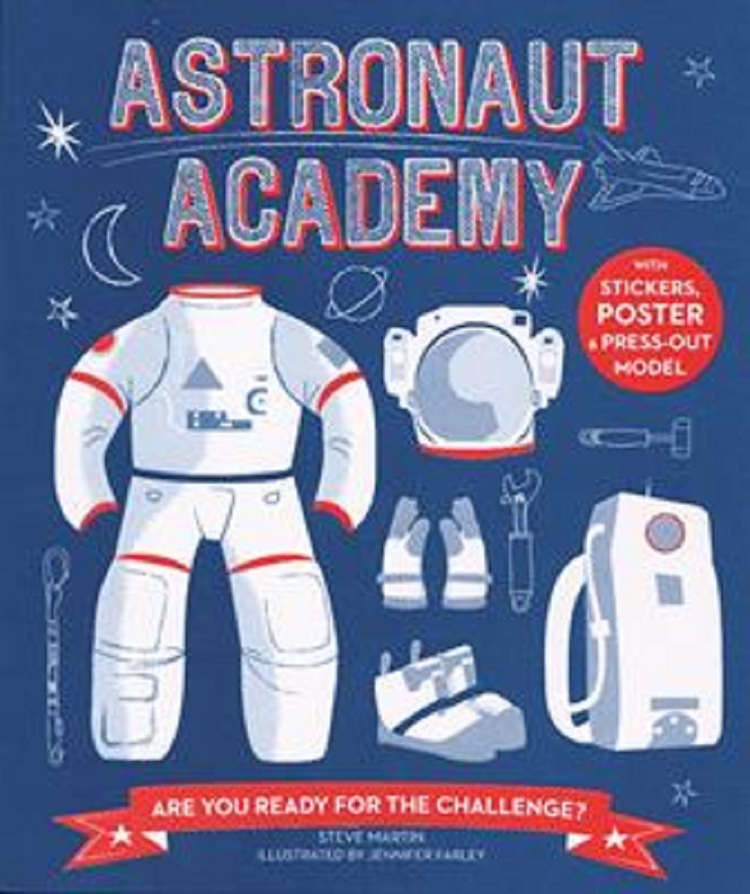 Astronaunt Academy: Are You Ready for the Challenge? book