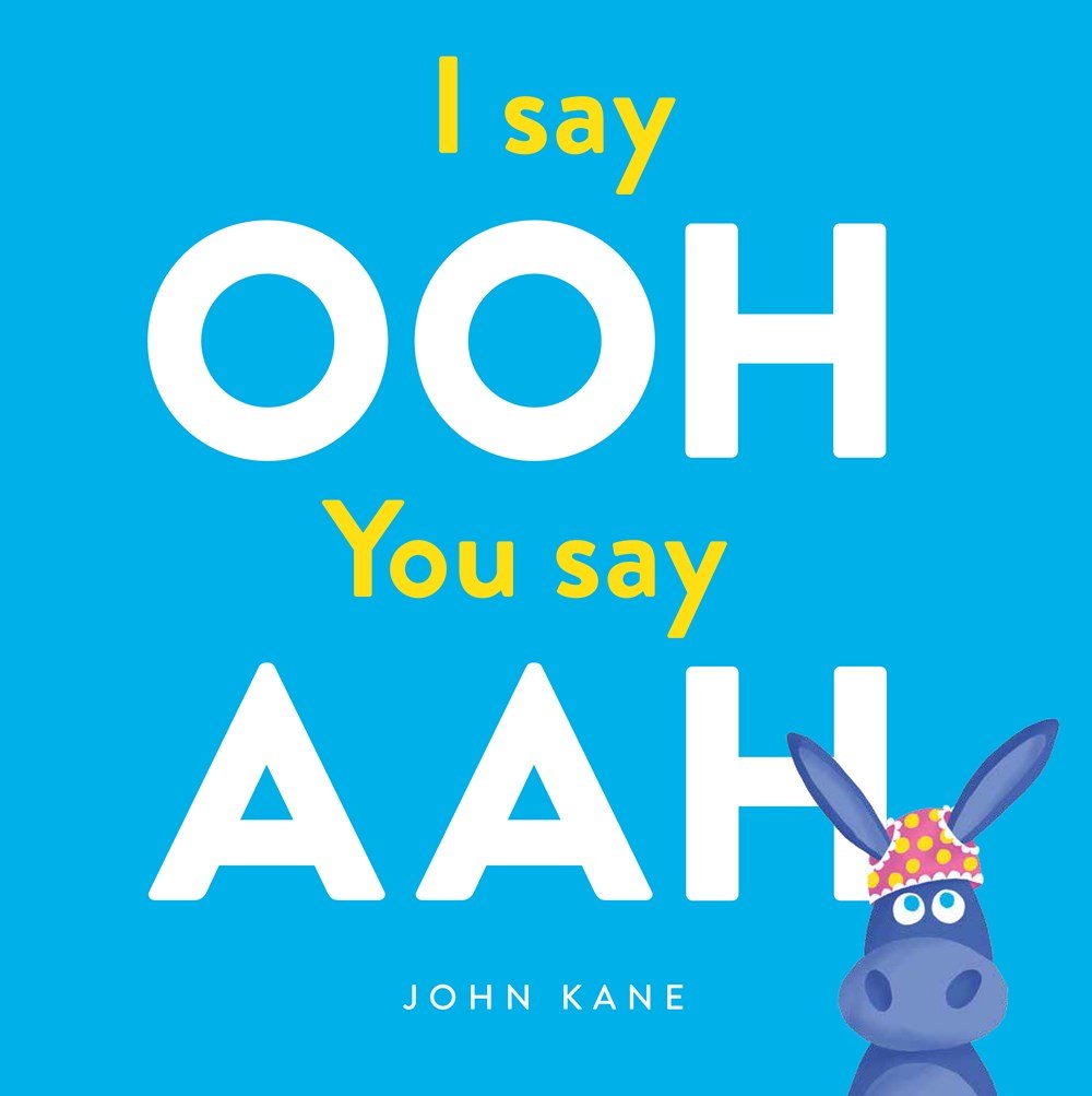 I Say Ooh You Say Aah Books