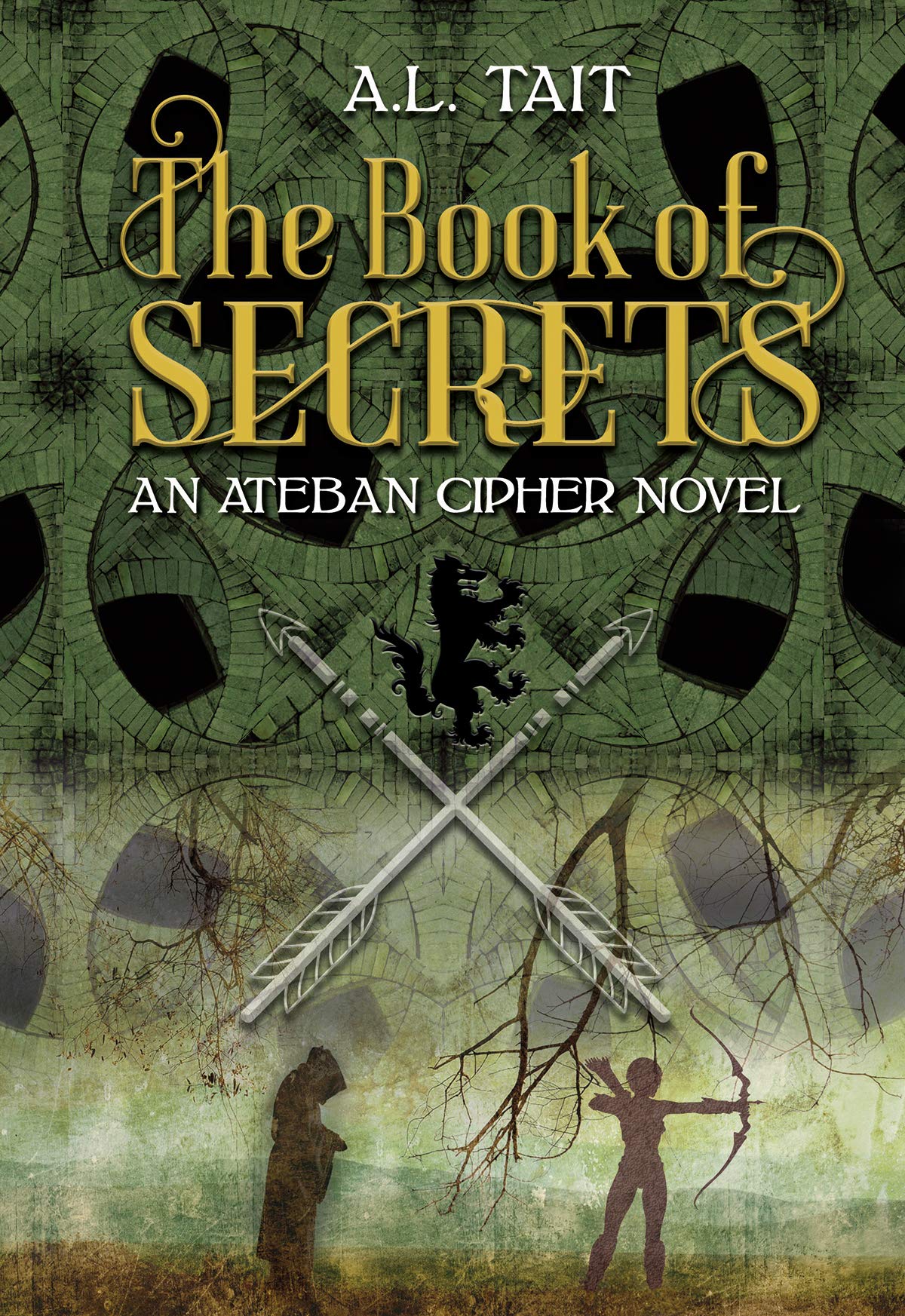 The Book of Secrets: Volume 1 (Ateban Cipher) Fairy Tales & Legends
