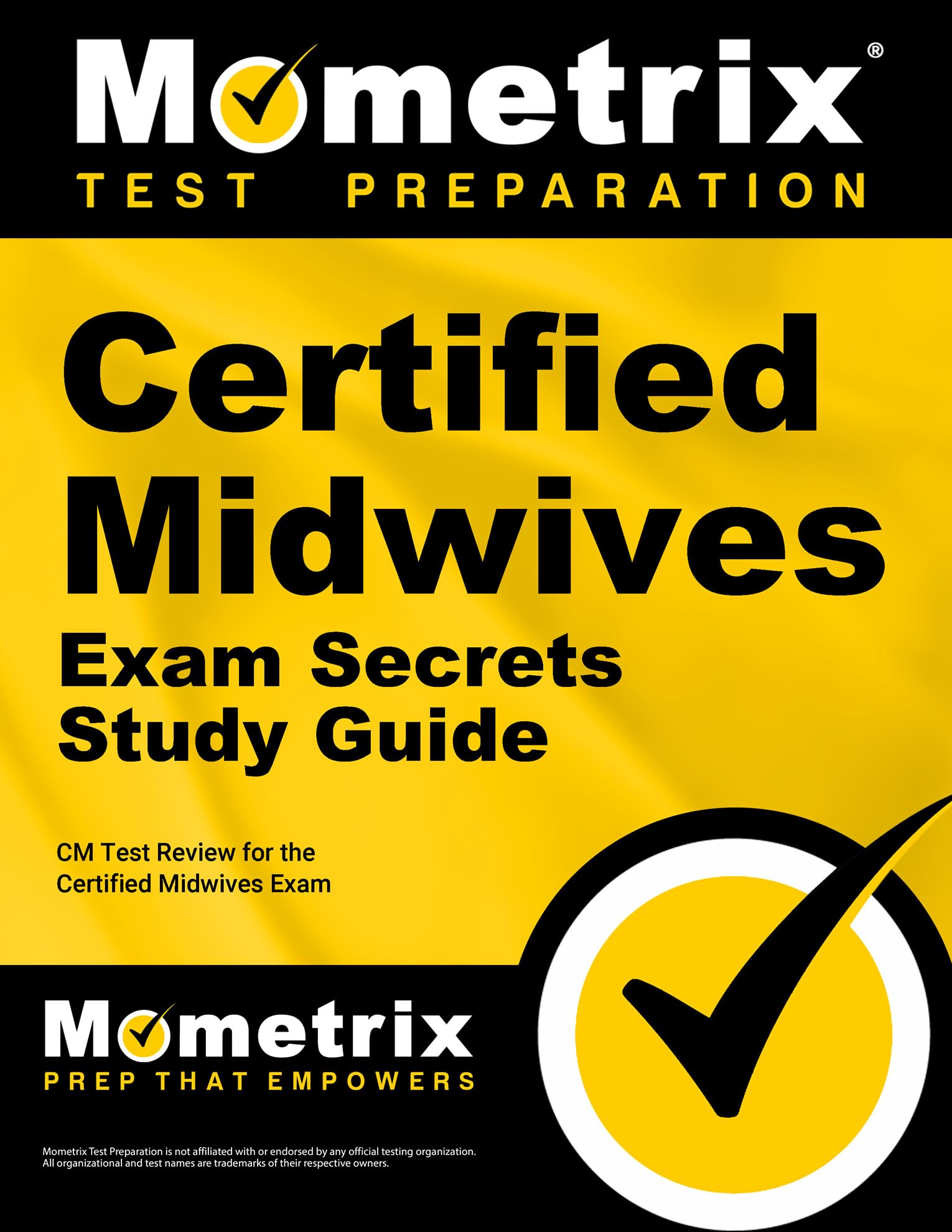 Certified Midwives Exam Secrets Study Guide: Cm Test Review for the Certified Midwives Exam book