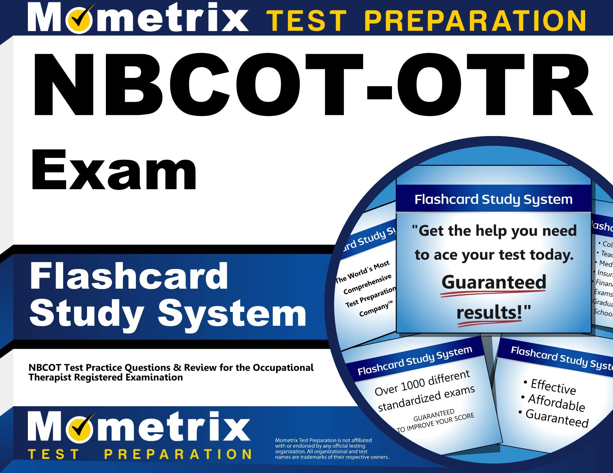 NBCOT-OTR Exam Flashcard Study System: NBCOT Test Practice Questions & Review for the Occupational Therapist Registered Examination Medicine