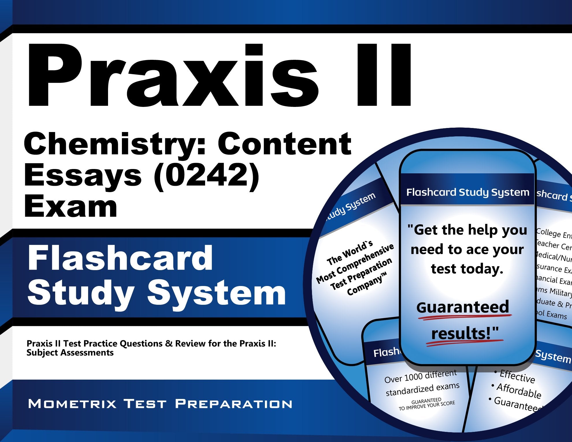 Praxis II Chemistry: Content Essays 0242 Exam Flashcard Study System: Praxis II Test Practice Questions & Review for the Praxis Ii: Subject Assessments book