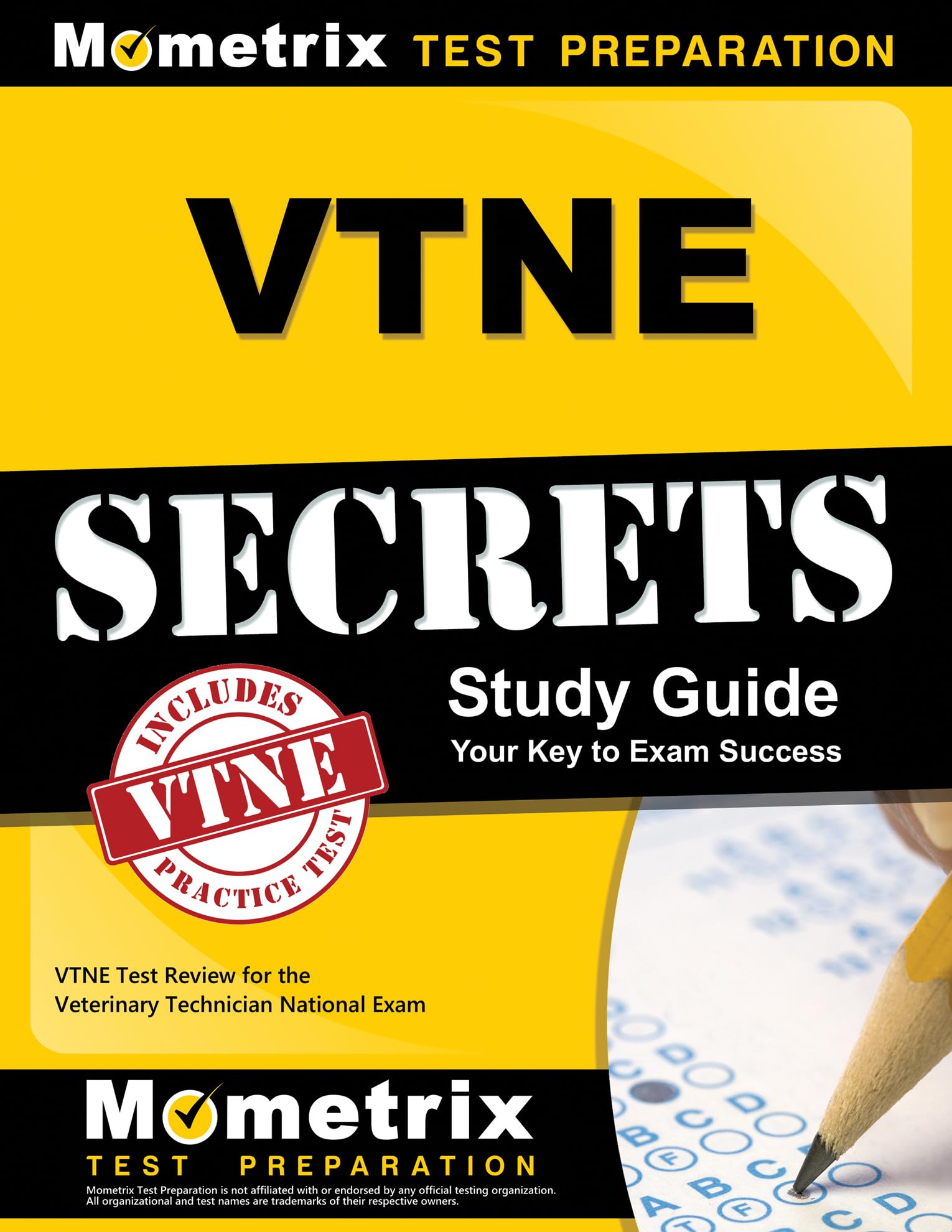 VTNE Secrets Study Guide: VTNE Test Review for the Veterinary Technician National Exam Medicine