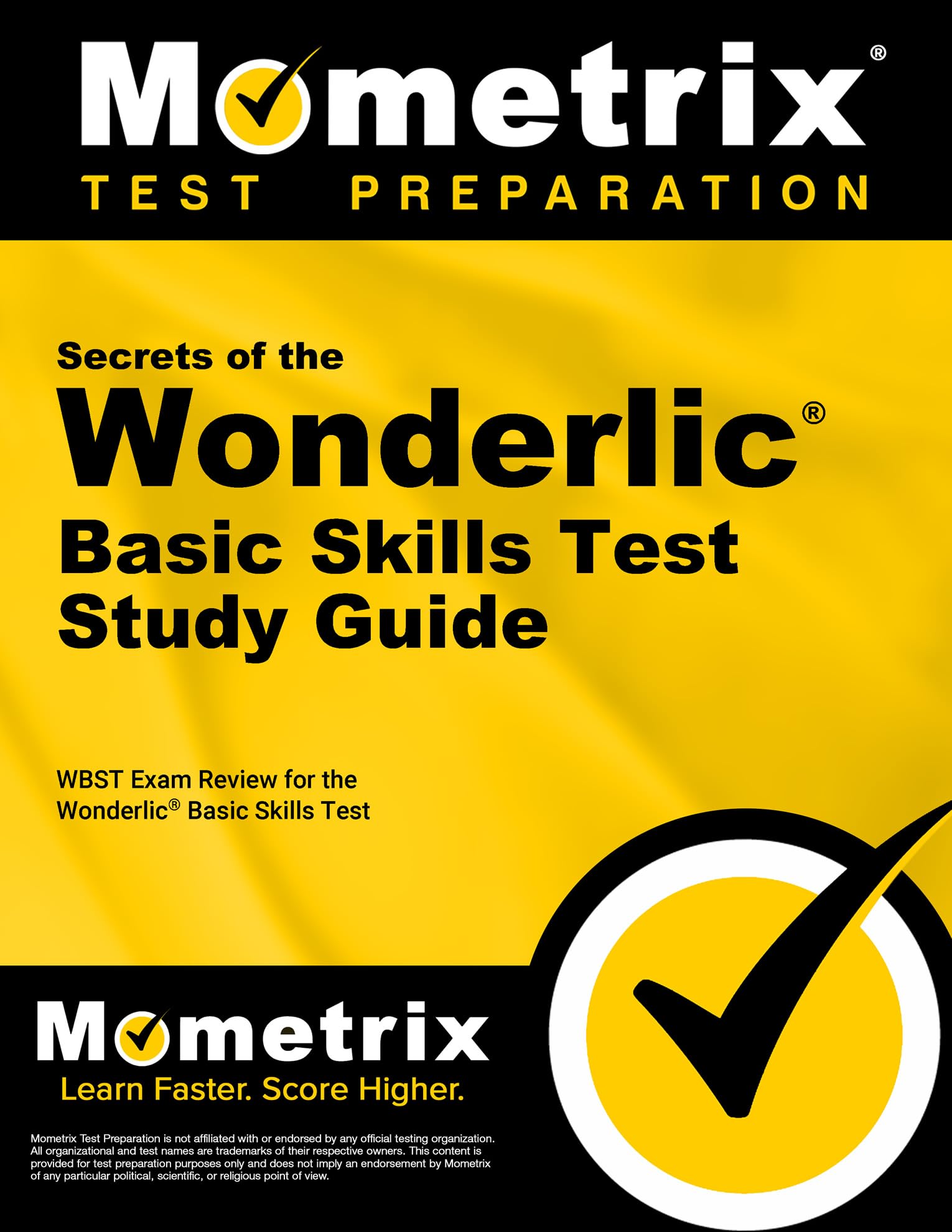 Secrets of the Wonderlic Basic Skills Test Study Guide: Wbst Exam Review for the Wonderlic Basic Skills Test Business, Finance & Career