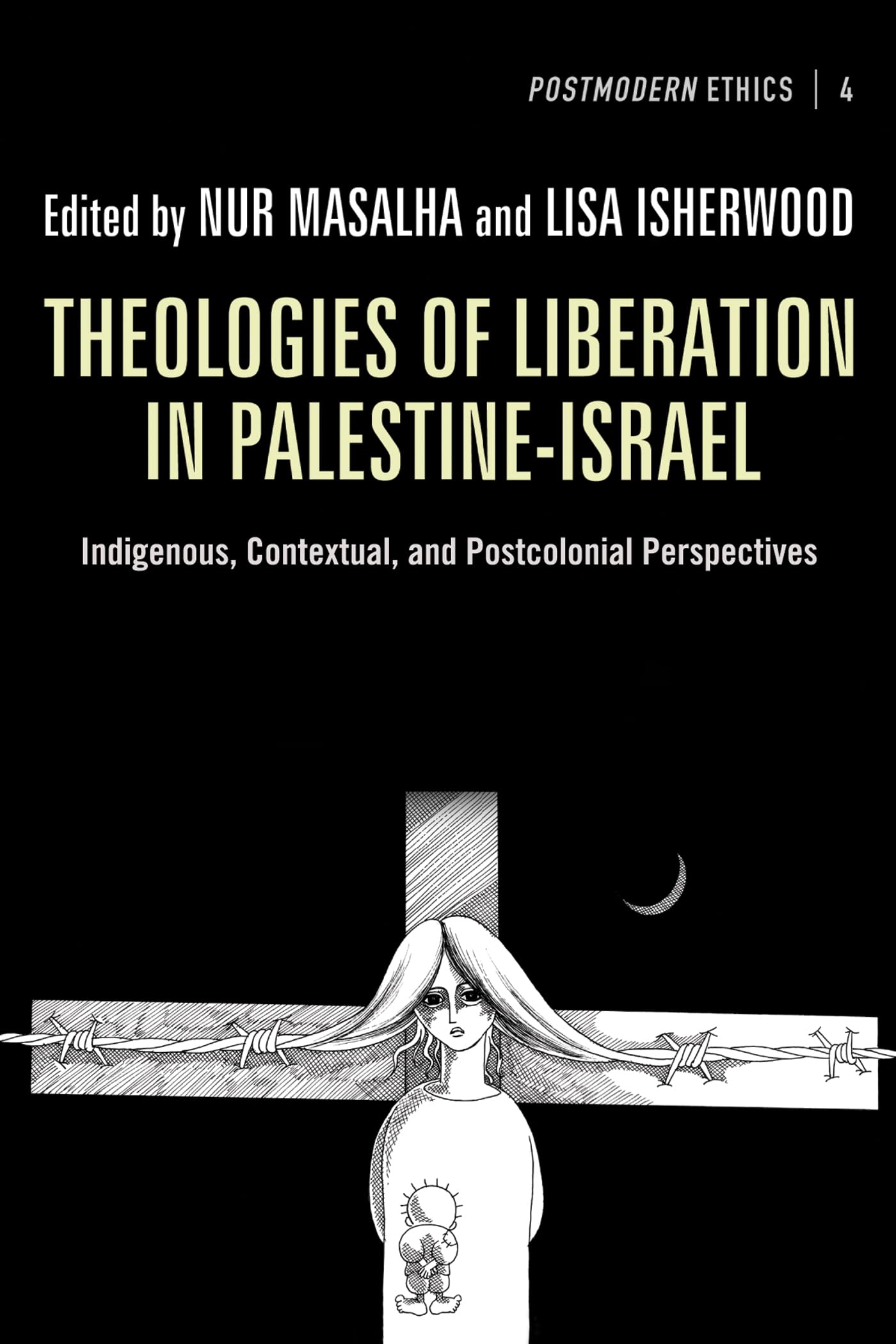 Theologies of Liberation in Palestine-Israel book