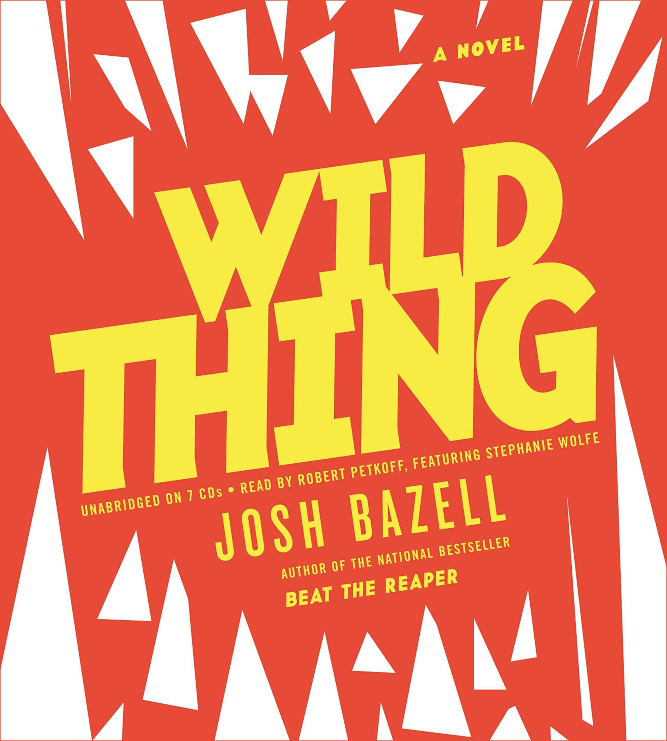 Wild Thing: A Novel (A Dr. Pietro Brnwa Novel) Humour & Satire