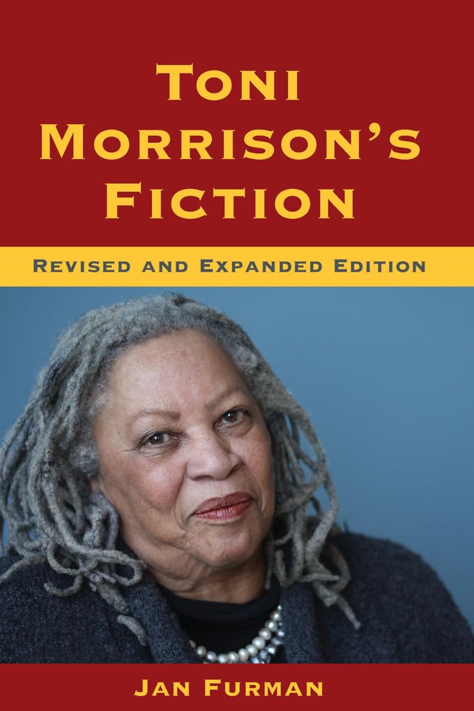 Toni Morrison's Fiction: Revised and Expanded Edition (Understanding Contemporary American Literature) Social Sciences