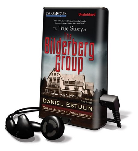 The True Story of the Bilderberg Group Books