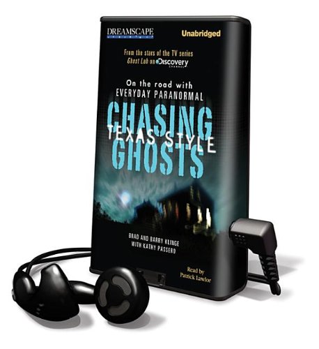 Chasing Ghosts, Texas Style: On the Road with Everyday Paranormal (Playaway Adult Fiction) Religion & Esotericism