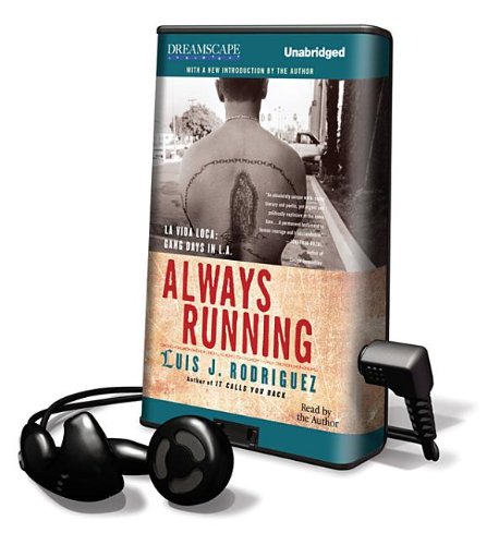 Always Running: La Vida Loca: Gang Days in L.A. (Playaway Adult Nonfiction) book