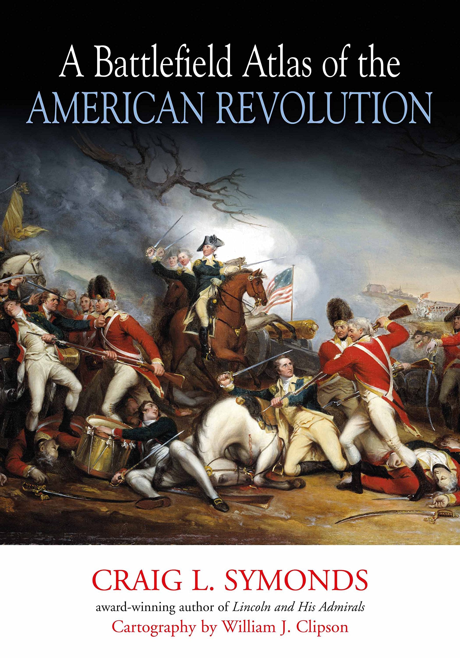 A Battlefield Atlas of the American Revolution Social Sciences