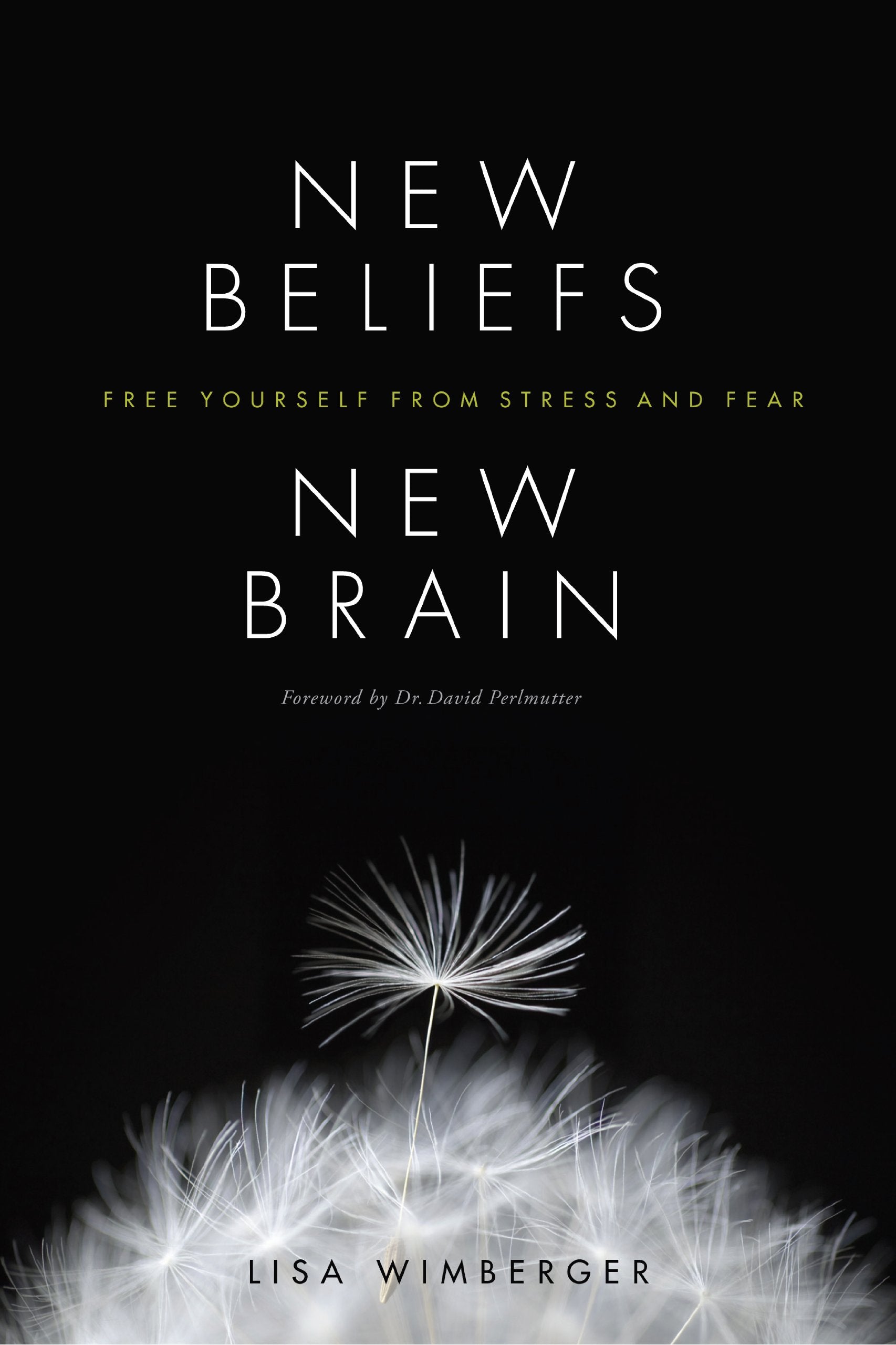 New Beliefs, New Brain Health, Nutrition & Fitness