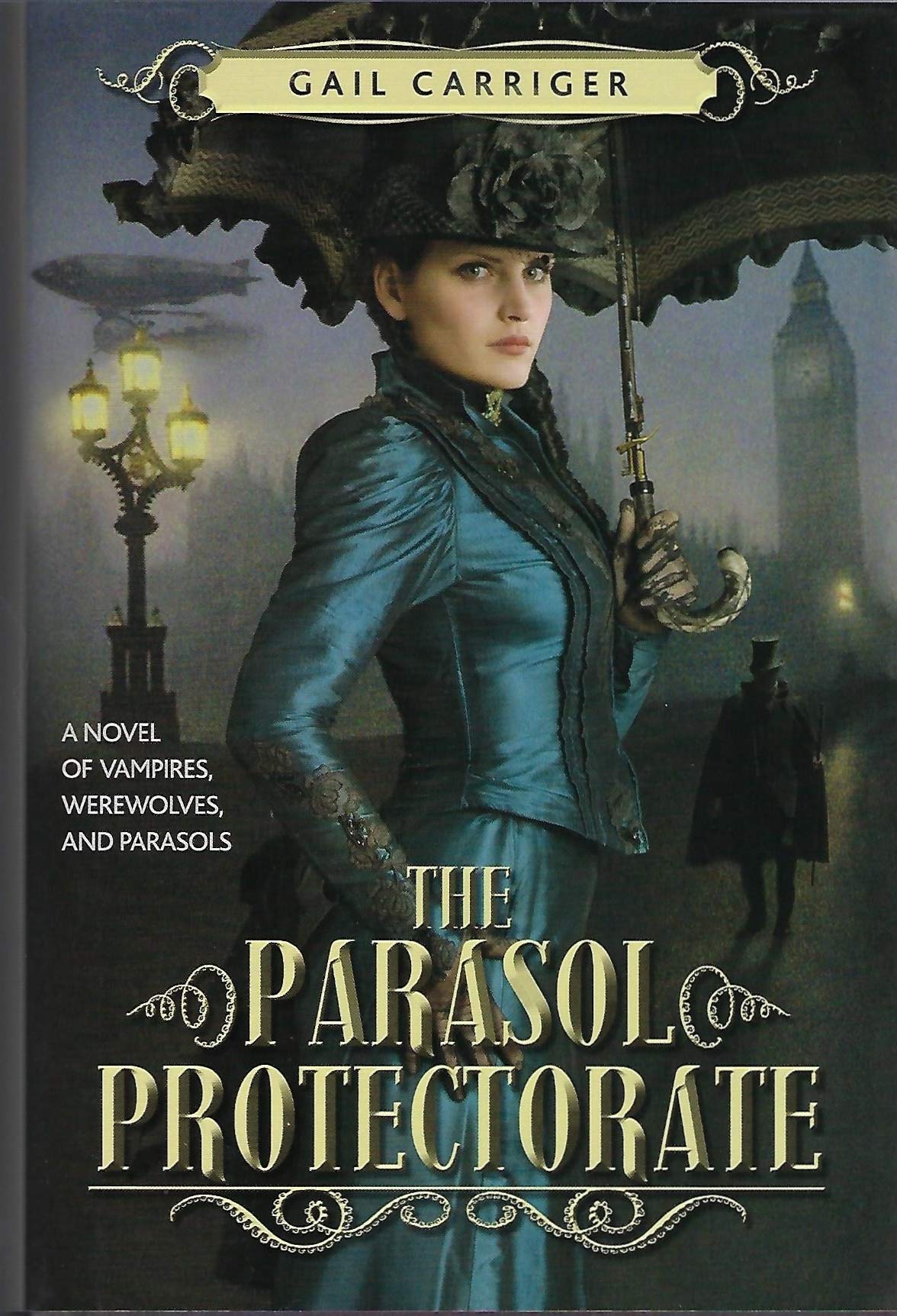 The Parasol Protectorate (3-in-1) Soulless, Changeless, Blameless (Alexia Tarabotti, Omnibus 1-3) Historical Fiction